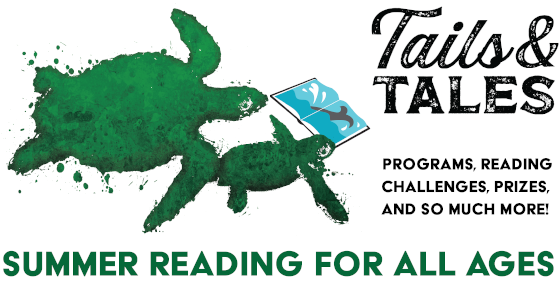 Tails and Tales, Summer Reading for All Ages