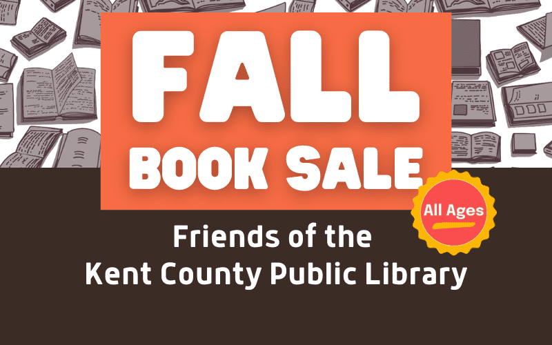 image for Friends of the Kent County Public Library Fall Book Sale